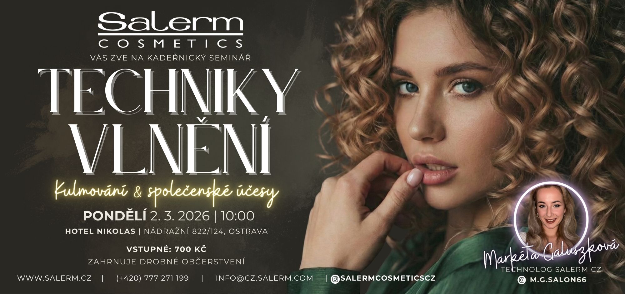 Techniky vlnění – kulmování a společenské účesy Salerm Cosmetics Ostrava 2026