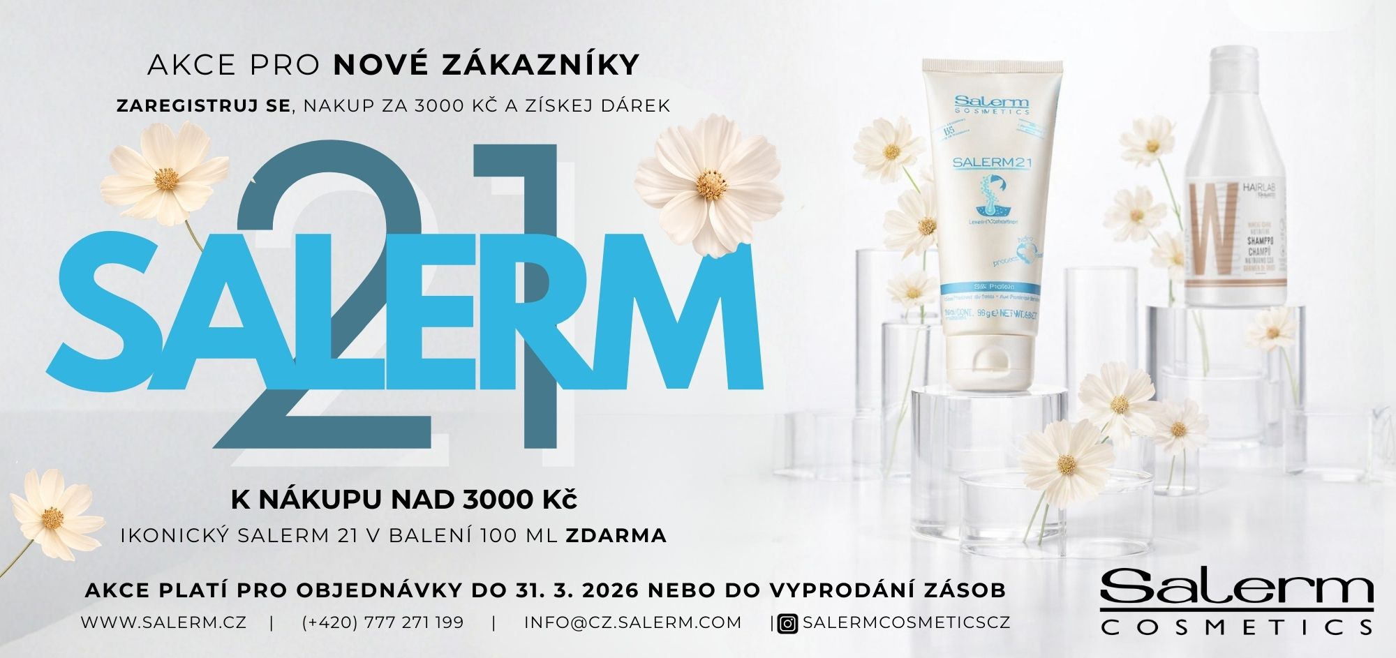 Akce pro nové zákazníky SALERM 21